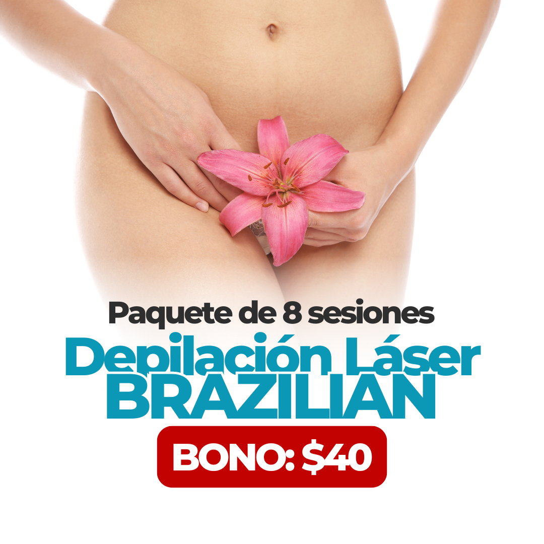 Brazilian BONO 40 Paquete Depilacion Laser de 8 Sesiones