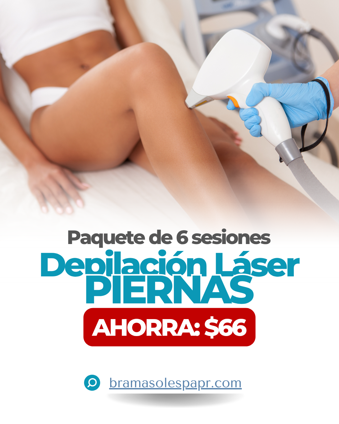 Pierna Completa (AHORRA $66) - Paquete Depilación Láser de 6 Sesiones