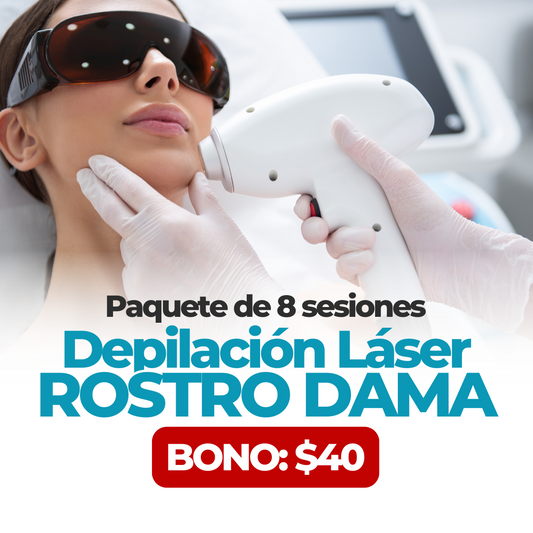 Rostro Dama (BONO $40) - Paquete Depilación Láser de 8 Sesiones